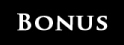 Bonus